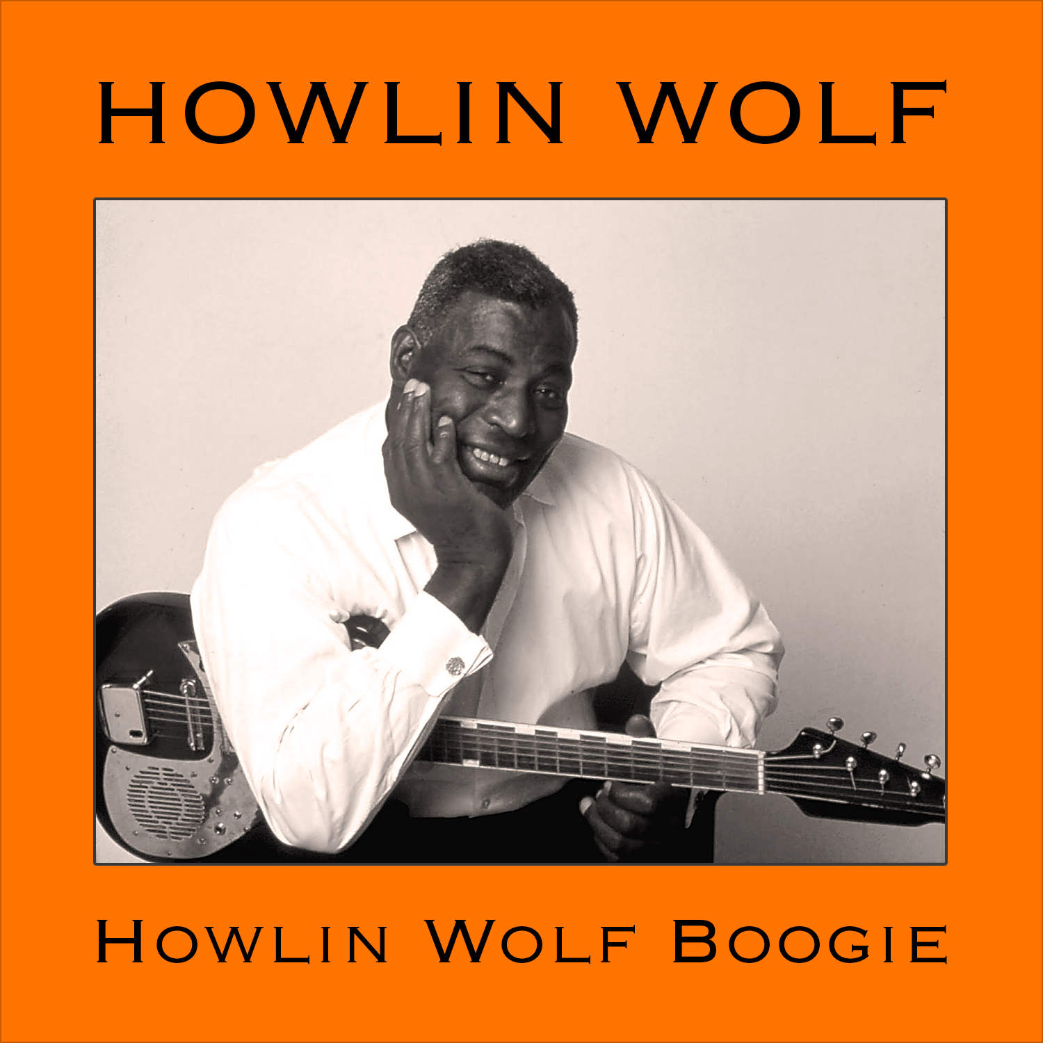 Howlin' Wolf Boogie by Howlin' Wolf